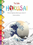 Little Hokusai: Discover Japanese Culture as You Colour in!