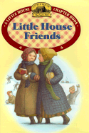 Little House Friends