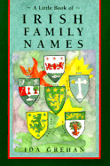 Little Irish Family Names - Grehan, Ida, and Chronicle Books