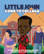 Little John goes to College