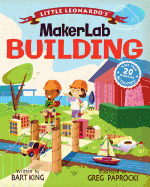 Little Leonardo's Makerlab: Building