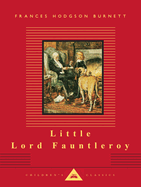 Little Lord Fauntleroy: Illustrated C. E. Brock