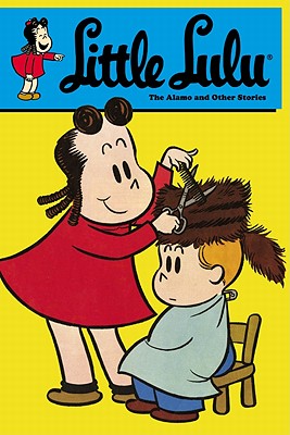 Little Lulu: Alamo and Other Stories - Stanley, John (Artist), and Tripp, Irving (Artist)