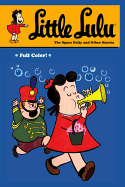 Little Lulu: Space Dolly and Other Stories