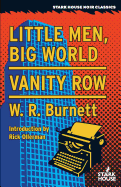 Little Men, Big World / Vanity Row