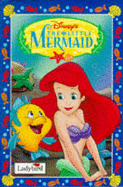 Little Mermaid - Andersen, Hans Christian, and Walt Disney Productions (Volume editor)