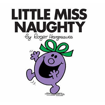 Little Miss Naughty - Hargreaves, Roger