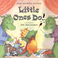 Little Ones Do! - Hunter, Jana Novotny