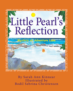 Little Pearl's Reflection: Mystery at Adventure Lake