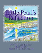 Little Pearl's Reflection: The Secret of the Smiling Rocks