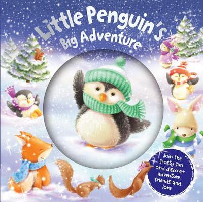 Little Penguin's Big Adventure: With Glitter Pouch - Igloobooks