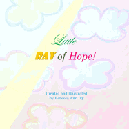 Little Ray of Hope: The House of Ivy