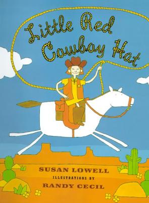 Little Red Cowboy Hat - Lowell, Susan