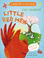 Little Red Hen: A Noisy Picture Book