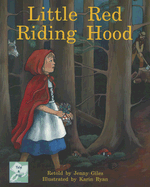 Little Red Riding Hood: Individual Student Edition Turquoise (Levels 17-18)