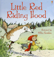 Little Red Riding Hood - Davidson, Susanna (Retold by), and Brothers Grimm (Original Author)