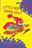 Little Red Riding Wolf