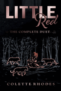 Little Red: The Complete Duet: A Paranormal Reverse Harem Red Riding Hood Retelling