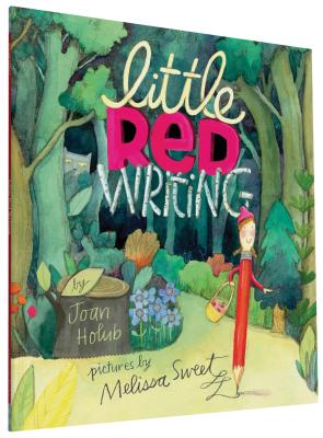Little Red Writing - Holub, Joan