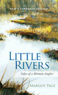 Little Rivers: Tales of a Woman Angler