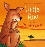 Little Roo and the Big Wilde World