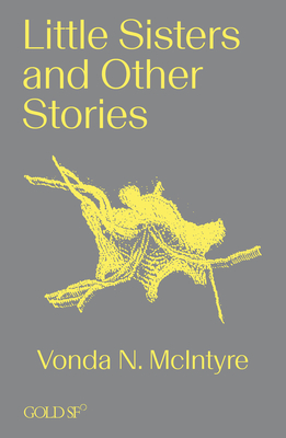 Little Sisters and Other Stories - McIntyre, Vonda N