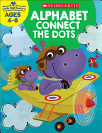 Little Skill Seekers: Alphabet Connect the Dots Workbook