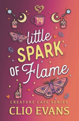 Little Spark of Flame (MNBi Monster Romance) - Evans, Clio