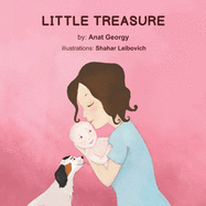 Little Treasure: Journey to Single Motherhood