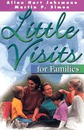 Little Visits for Families-Revision