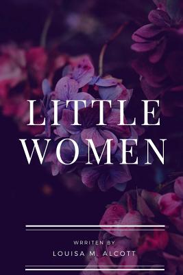 Little Women - Louisa M Alcott