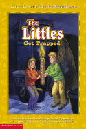 Littles First Readers #04: The Littles Get Trapped! - Peterson, John