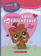 Littlest Book of Love and Friendship - Denega, Danielle M