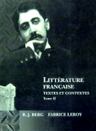 Littrature Franaise: Textes Et Contextes