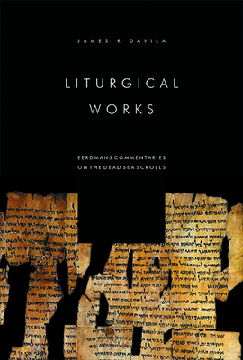 Liturgical Works - Davila, James R