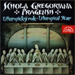 Liturgical Year - Schola Gregoriana Pragensis