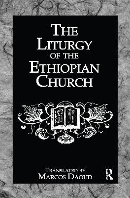 Liturgy Ethiopian Church - Daoud, Marcos