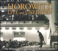 Live and Unedited: The Historic 1965 Carnegie Hall Return Concert [ Bonus DVD] - Vladimir Horowitz (piano)