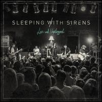 Live and Unplugged - Sleeping with Sirens