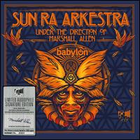 Live At Babylon - Sun Ra Arkestra