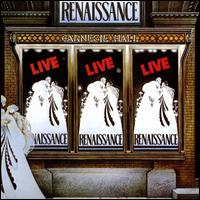 Live at Carnegie Hall - Renaissance