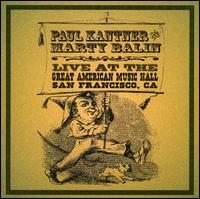 Live at the Great American Music Hall, 2000 - Paul Kantner/Marty Balin