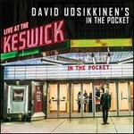 Live at the Keswick Theatre