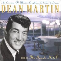 Live at the Sands Hotel - Dean Martin