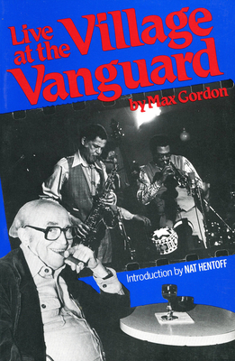 Live at the Village Vanguard - Gordon, Max