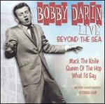 Live: Beyond the Sea [1 CD Version] - Bobby Darin