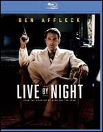 Live by Night [Blu-ray] - Ben Affleck