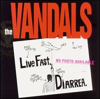 Live Fast, Diarrhea [LP] - The Vandals