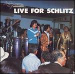 Live for Schlitz