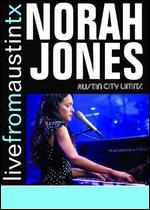 Live From Austin TX: Norah Jones